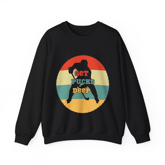 Get Pucks Deep Hockey Sweatshirt