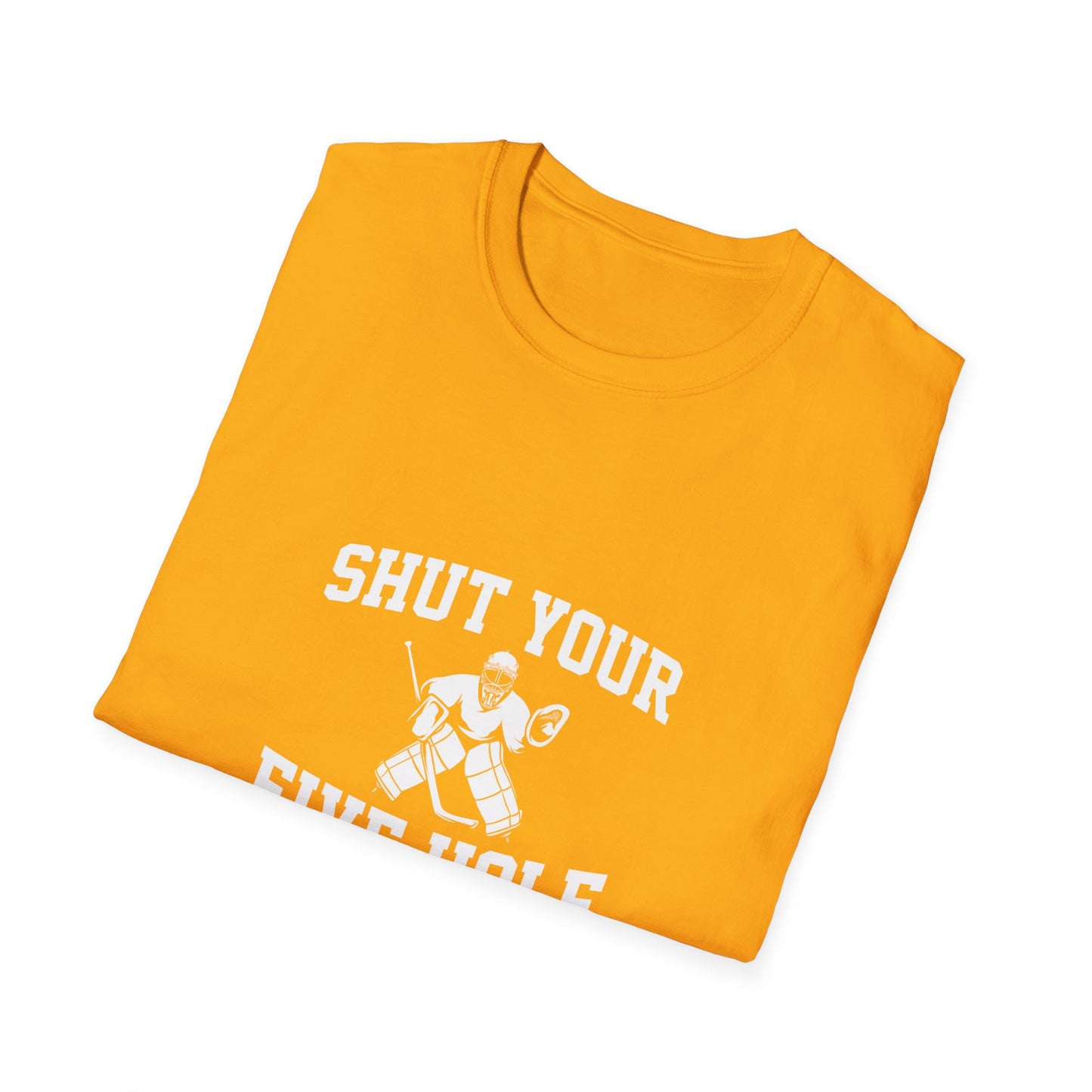 Shut Your 5 Hole T-Shirt