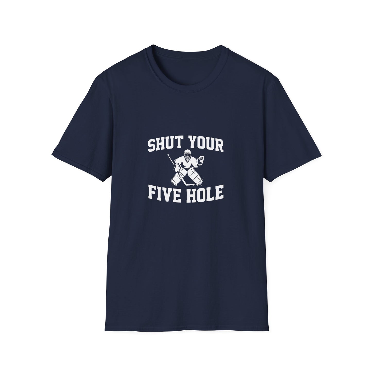 Shut Your 5 Hole T-Shirt