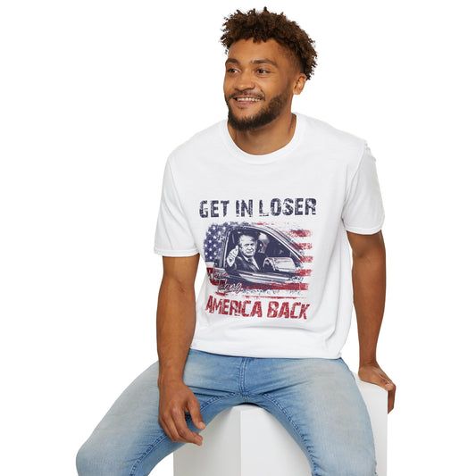 Get In We're Taking America Back Softstyle T-Shirt