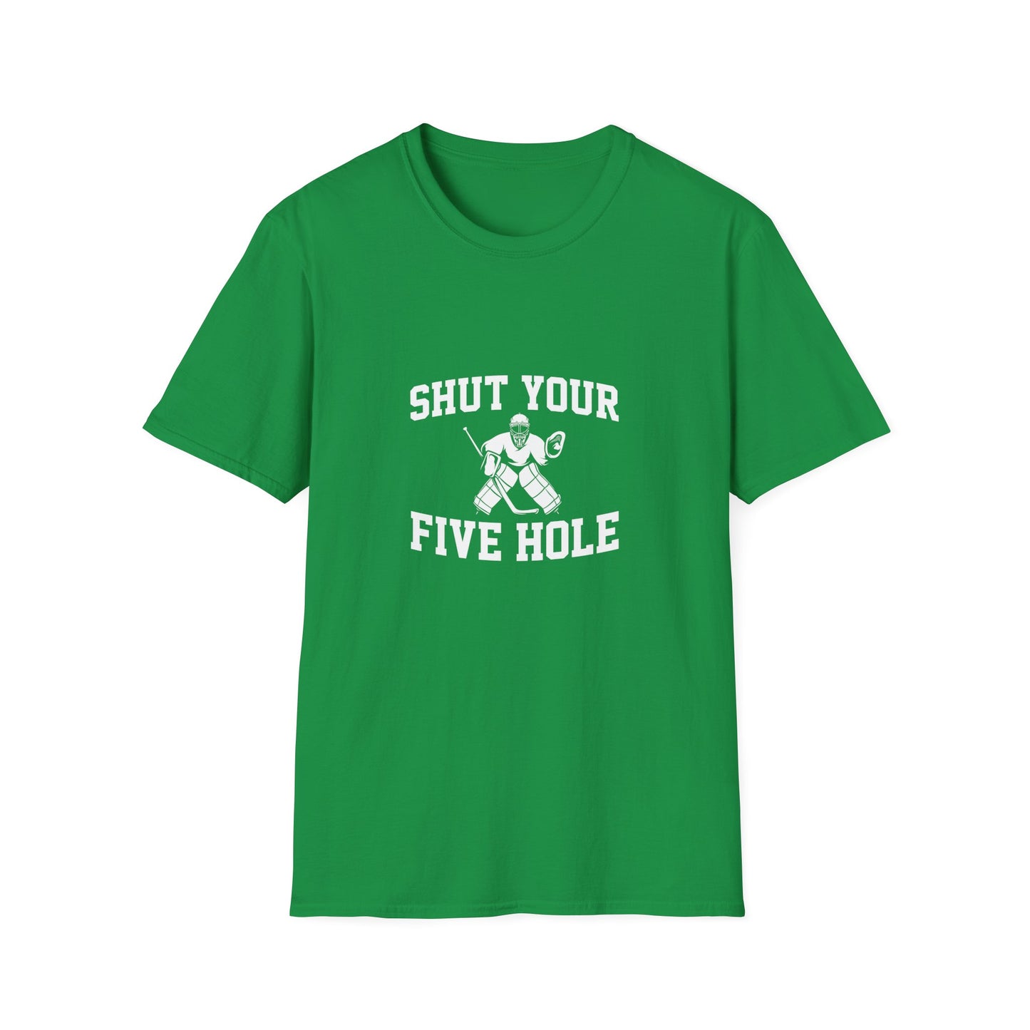 Shut Your 5 Hole T-Shirt