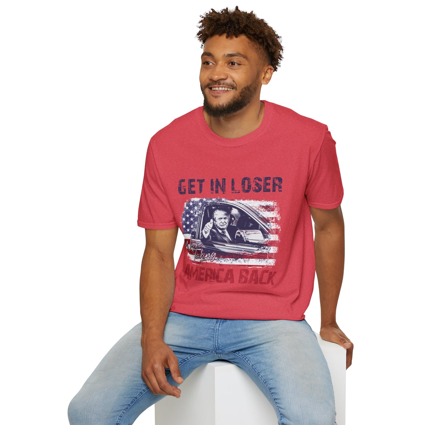 Get In We're Taking America Back Softstyle T-Shirt