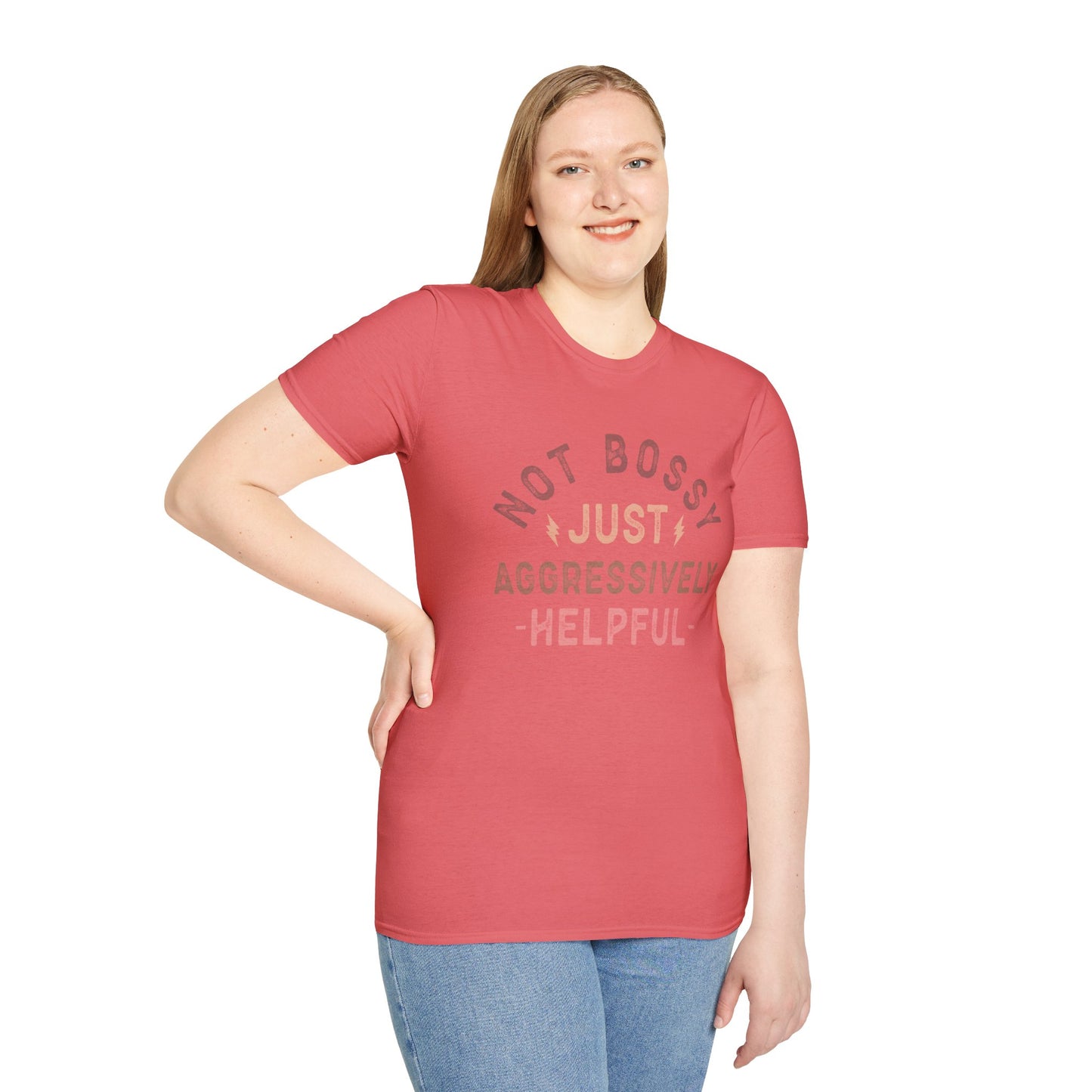 Not Bossy Just Aggressively Helpful T-Shirt