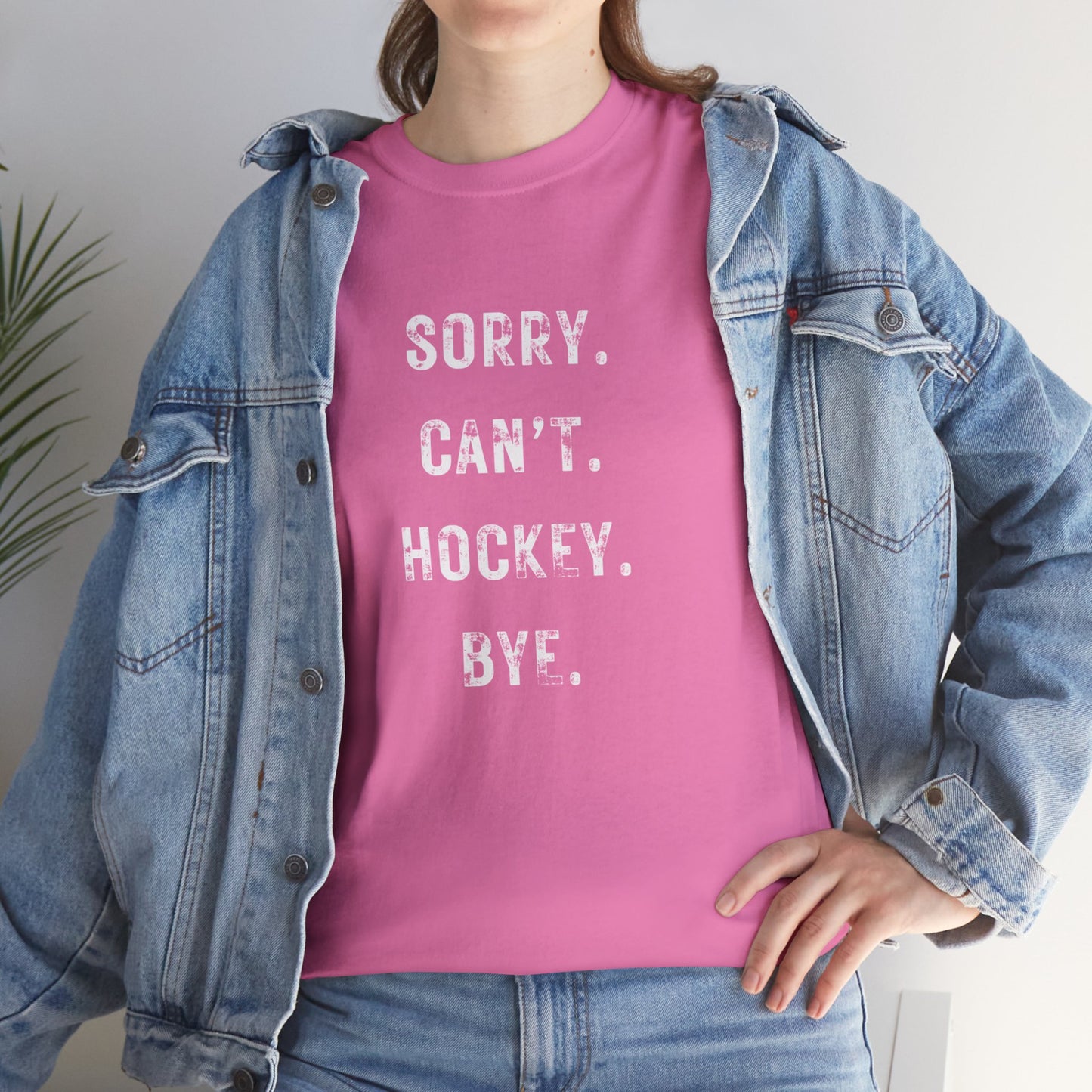 Sorry Cant Hockey T-Shirt