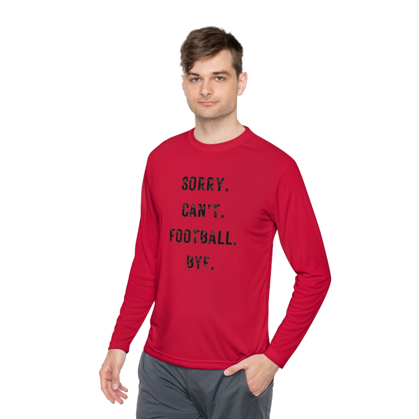 Sorry Can't Football Long Sleeve T-shirt